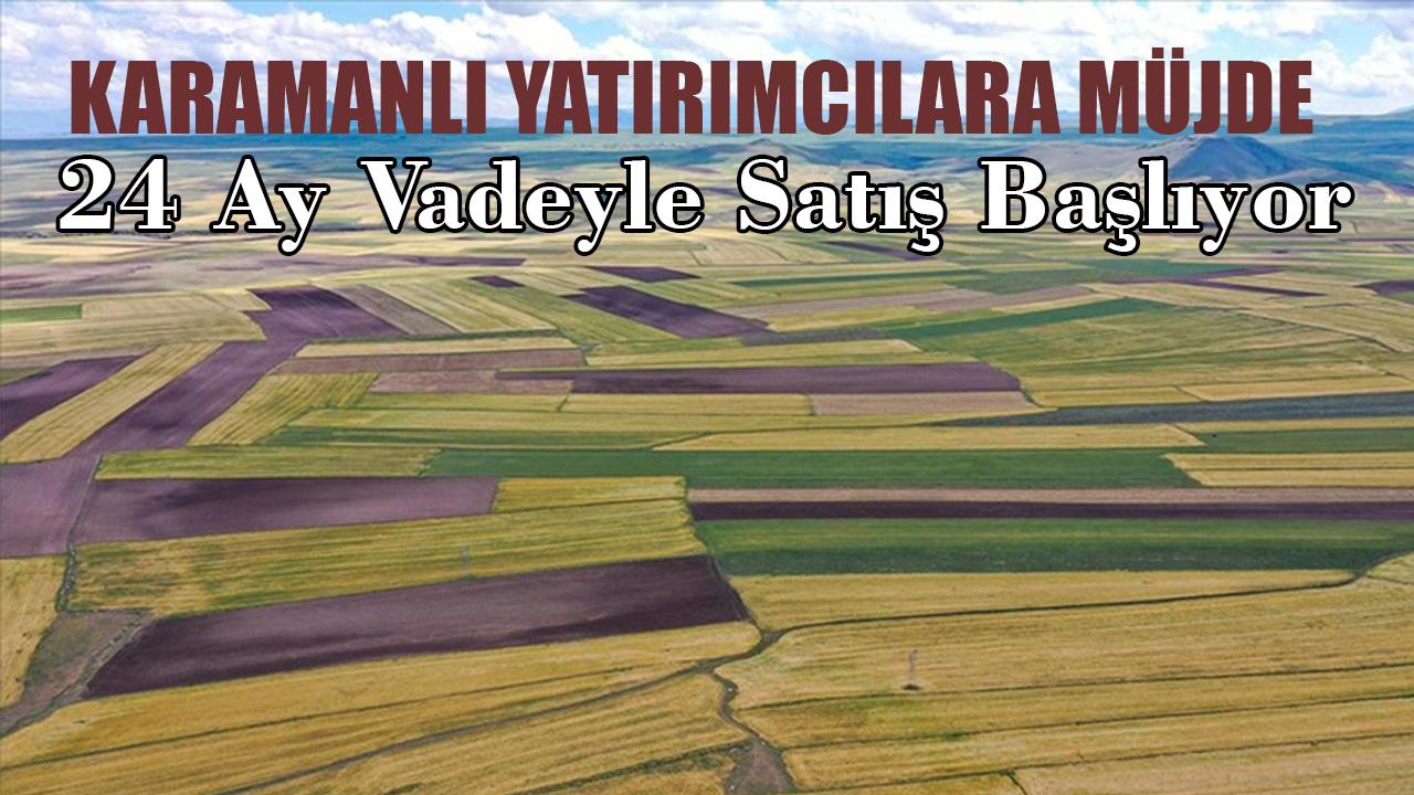 Karamanlı yatırımcılara müjde