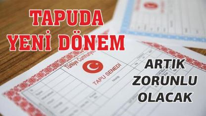 Tapuda yeni dönem