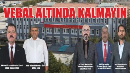 Vebal altında kalmayın