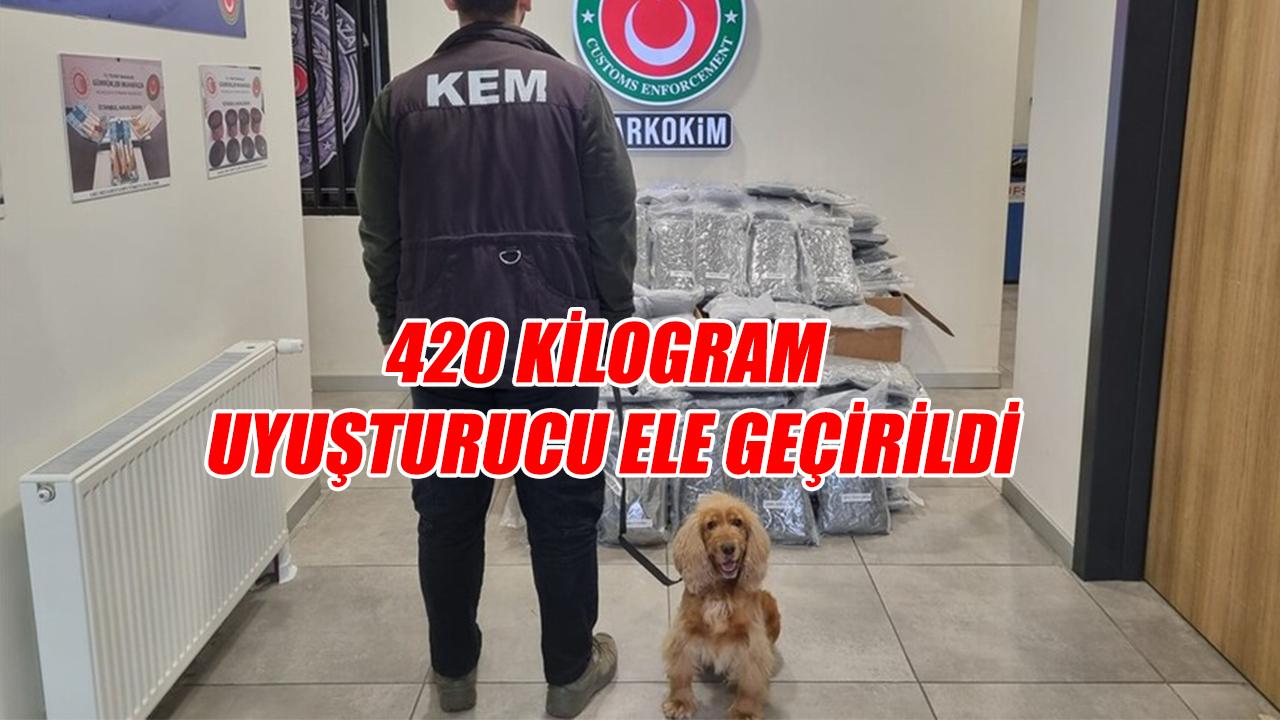 420 kilogram uyuşturucu ele geçirdi