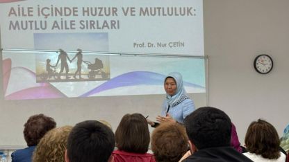 KAEÜ'de "Aile içinde huzur ve mutluluk" dersi verildi