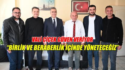 "Birlik ve beraberlik içinde yöneteceğiz"