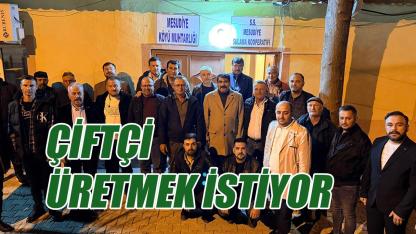 Çiftçi üretmek istiyor