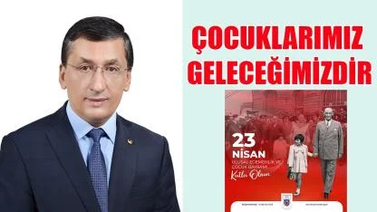 Çocuklarımız geleceğimizdir