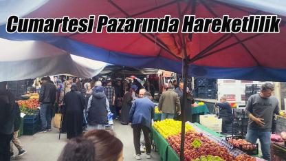 Cumartesi pazarında hareketlilik