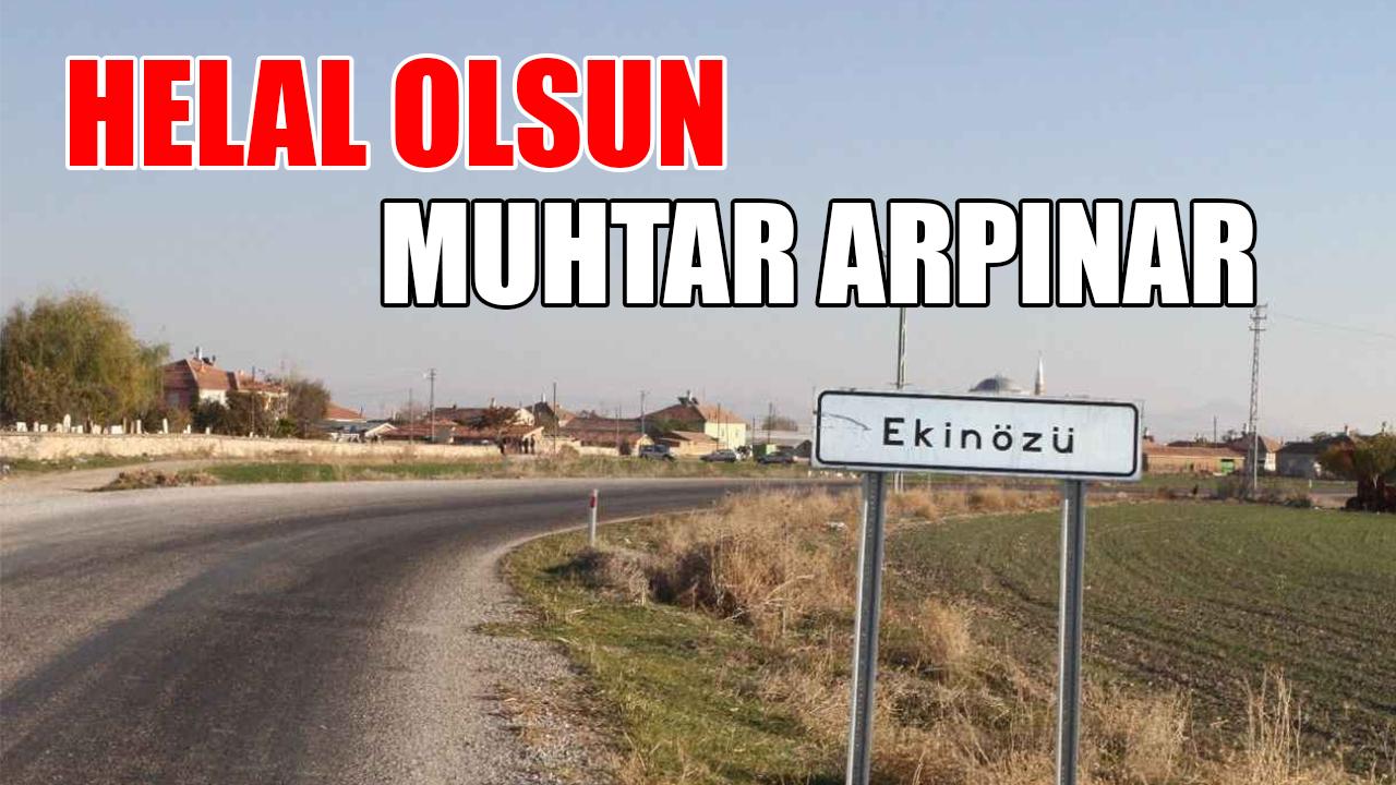 Helal olsun Muhtar Arpınar