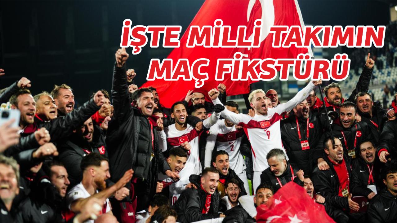 İşte milli takımın maç fikstürü