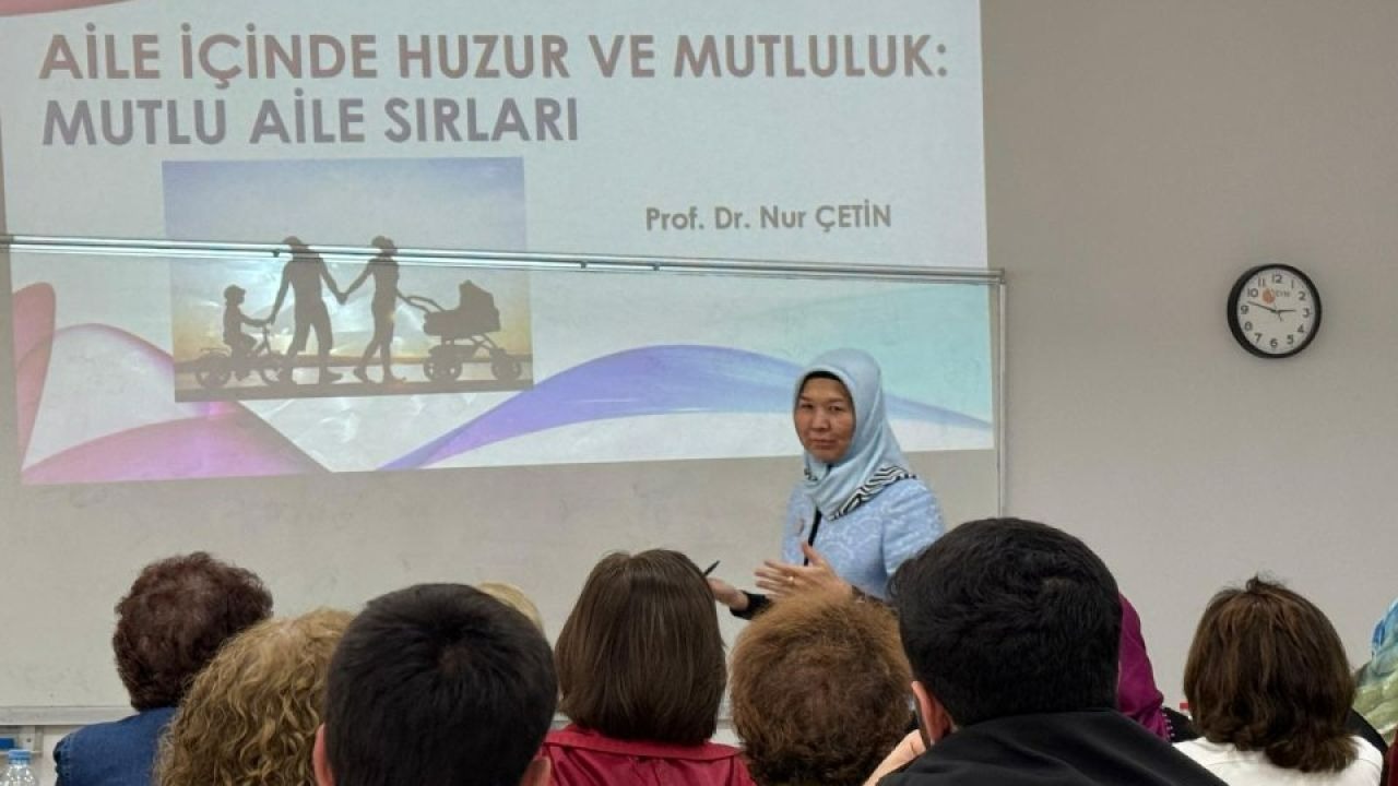 KAEÜ'de "Aile içinde huzur ve mutluluk" dersi verildi
