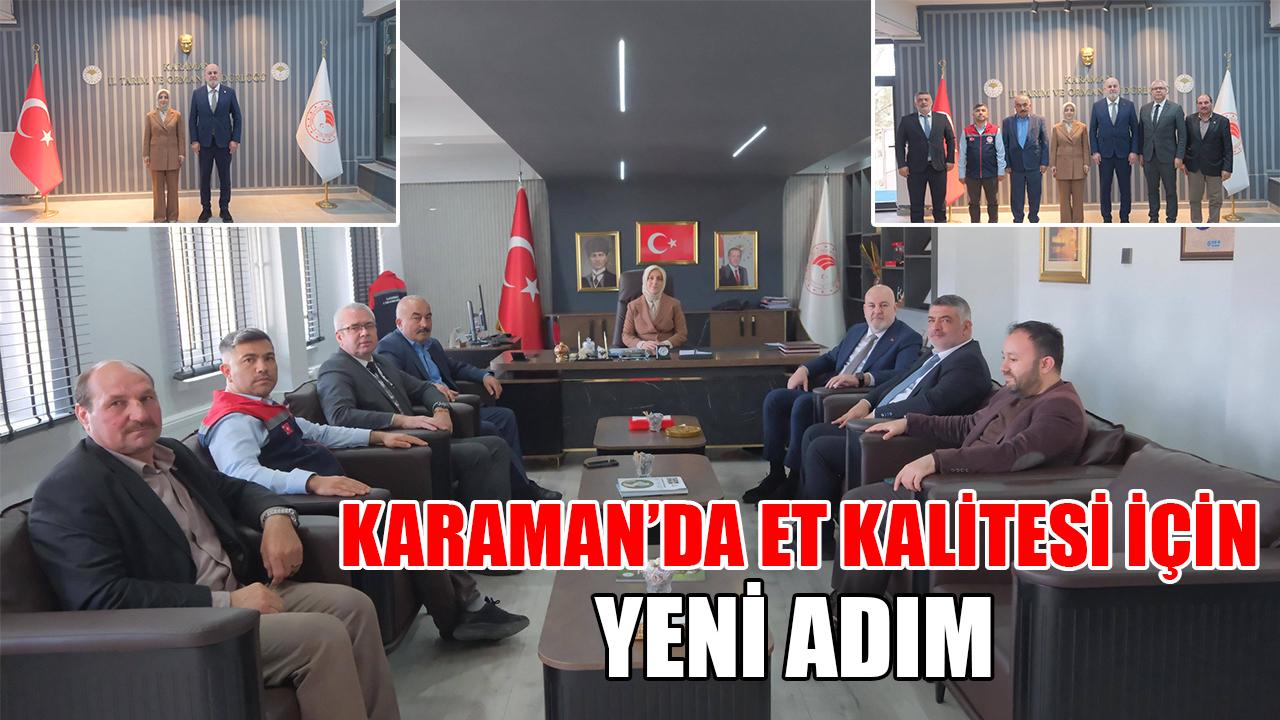 Karaman'da et kalitesi için Yeni adım