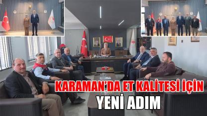 Karaman'da et kalitesi için Yeni adım