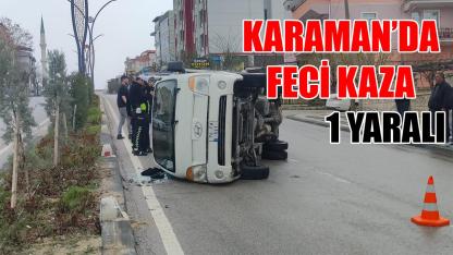 Karaman’da feci kaza