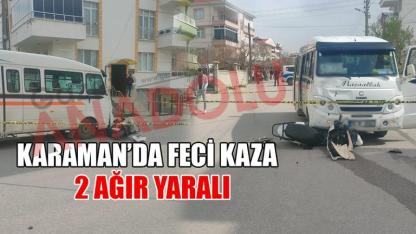 Karaman’da feci kaza