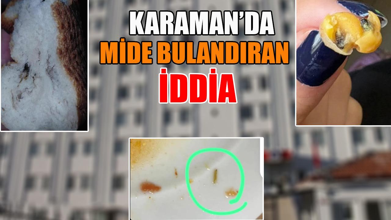Karaman’da mide bulandıran iddia