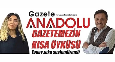 Gazete Anadolu'nun kısa öyküsü